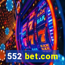 552 bet.com